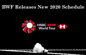 BWF announces plans to resume 2020 schedule. (calendar & photo: BWF)