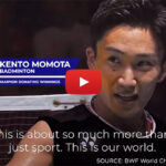 Kento Momota recognized for his contribution to COVID-19 Response Kento Momota steps up to help fight coronavirus in Japan. (photo: screenshot from P&G video)