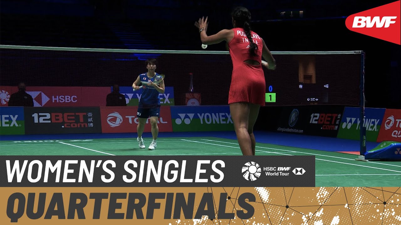 2021 All England Championships QF: Akane Yamaguchi vs. Pusarla V. Sindhu