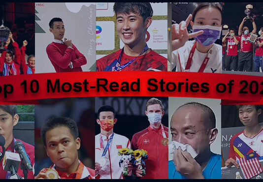 BadmintonPlanet.com's Top 10 Most-read Stories In 2021.