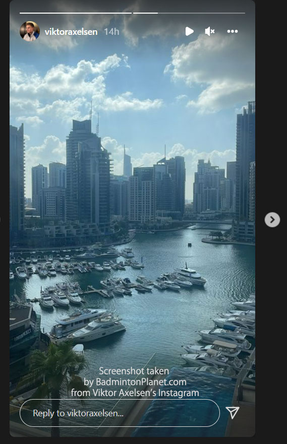Scenery of Dubai from Instagram story of Viktor Axelsen. (photo: Viktor Axelsen's Instagram)