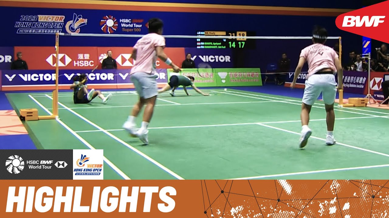 2023 Hong Kong Open Finals Highlights: Pearly Tan/Thinaah Muralitharan vs. Apriyani Rahayu/Siti Fadia Silva Ramadhanti